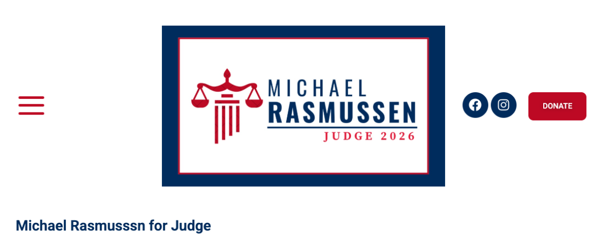 Judge Anne Rasmussen Michael Rasmussen for Judge 2026
